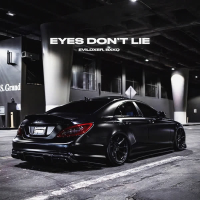 Eyes Don't Lie (Single)
