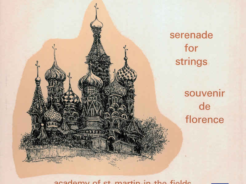 Tchaikovsky: Serenade for Strings; Souvenir de Florence