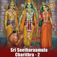 Sri Seetharaamula Charithra - 2 (Single)