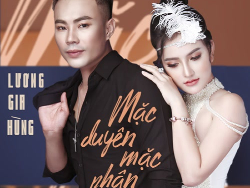 Mặc Duyên Mặc Phận (Single)