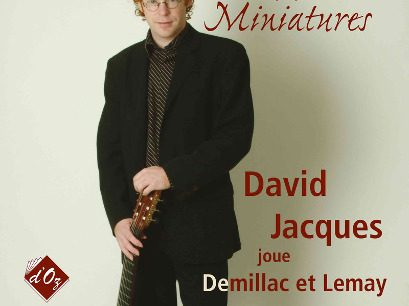 14 Miniatures : David Jacques joue Demillac et Lemay