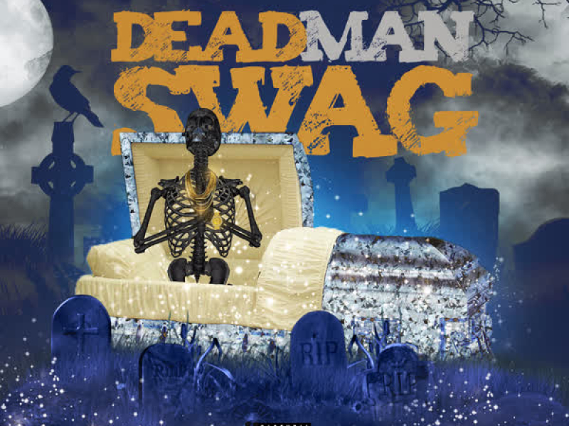 Deadman Swag (Single)