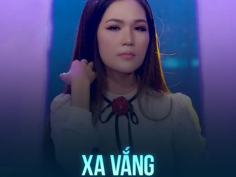 Xa Vắng (Single)