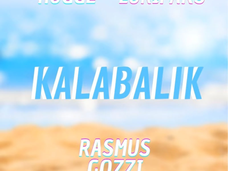 KALABALIK (Single)