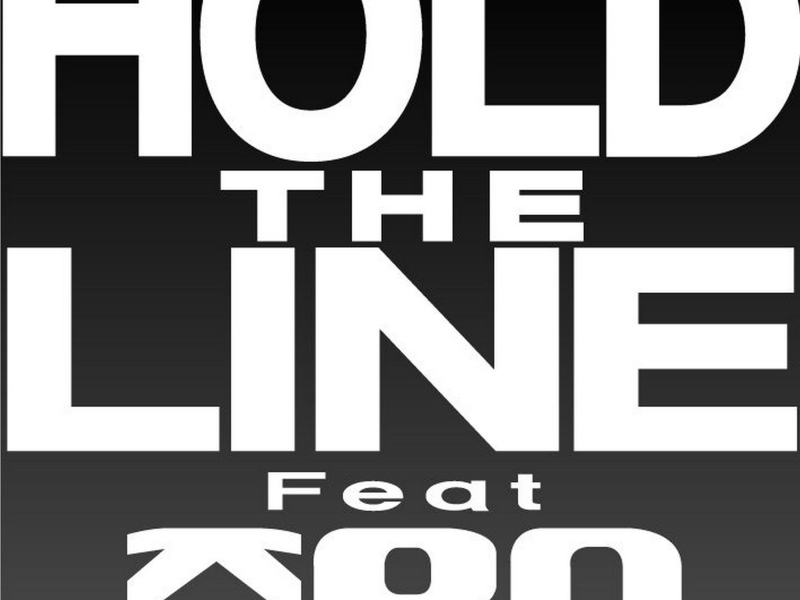 HOLD THE LINE (Single)