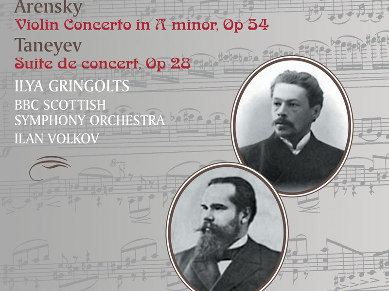 Arensky: Violin Concerto; Taneyev: Suite de concert (Hyperion Romantic Violin Concerto 7)