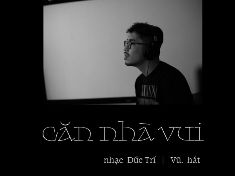 Căn Nhà Vui (Single)