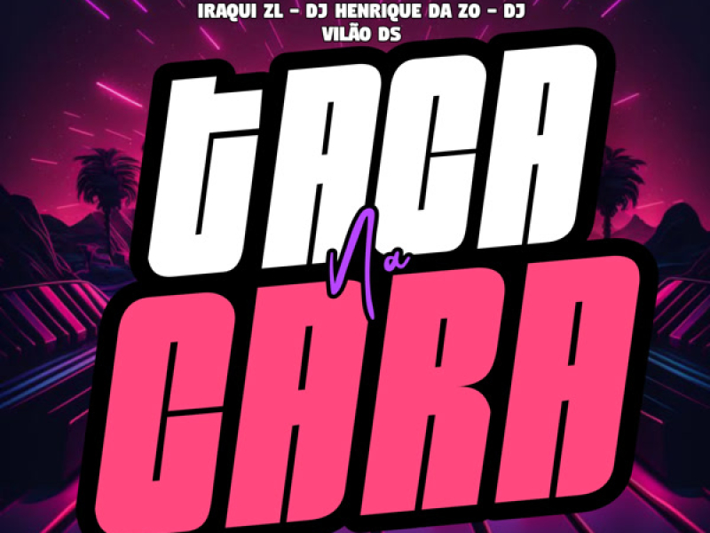 Taca na Cara (Single)