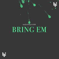 Bring Em (Single)