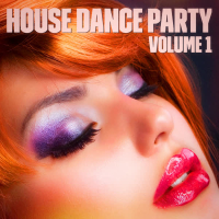 House Dance Party, Vol. 1