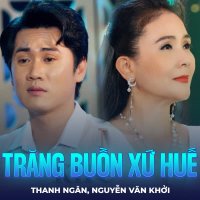 Trăng Buồn Xứ Huế (Single)