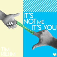 It's Not Me, It's You (Single)