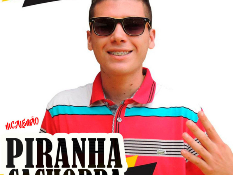 Piranha Cachorra (Single)