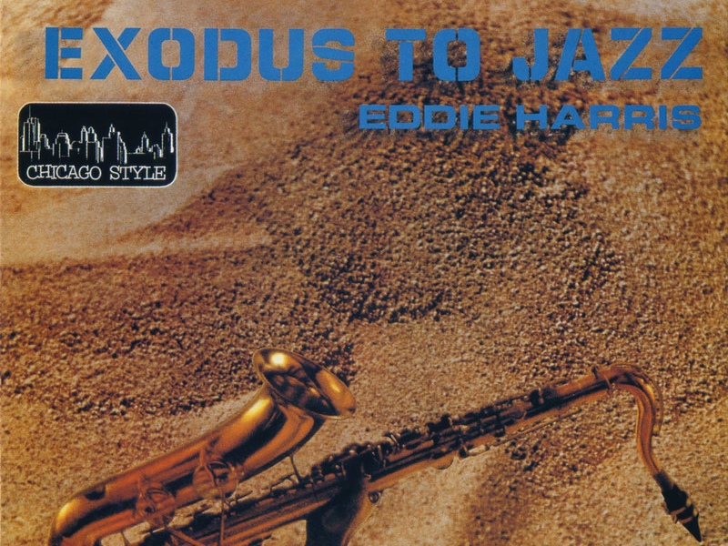 Exodus To Jazz