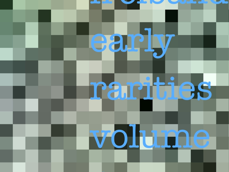 Early Rarities, Vol. 4