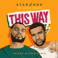 This Way (Friend Within Remix) (Single)