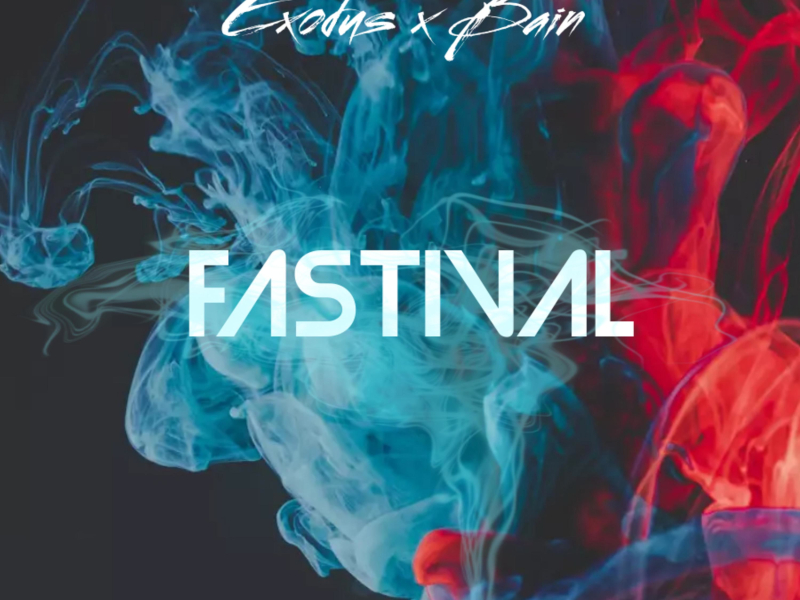 Fastival (feat. Bain) (Single)