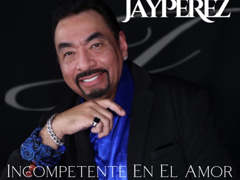 Incompetente En El Amor (Single)