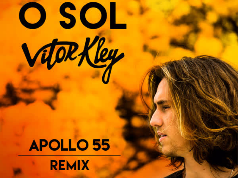 O Sol (Apollo 55 Remix) (Single)