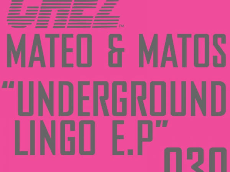 Underground Lingo E.P