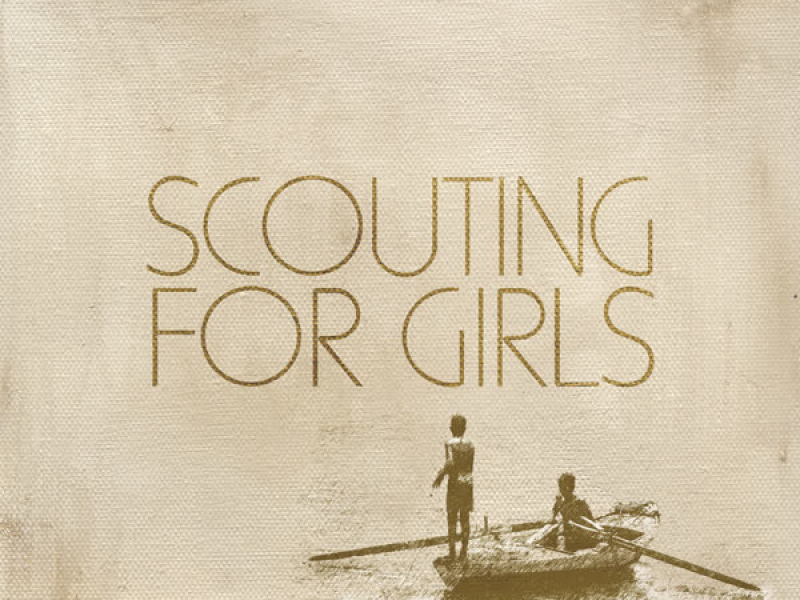 Scouting For Girls (Expanded Edition)