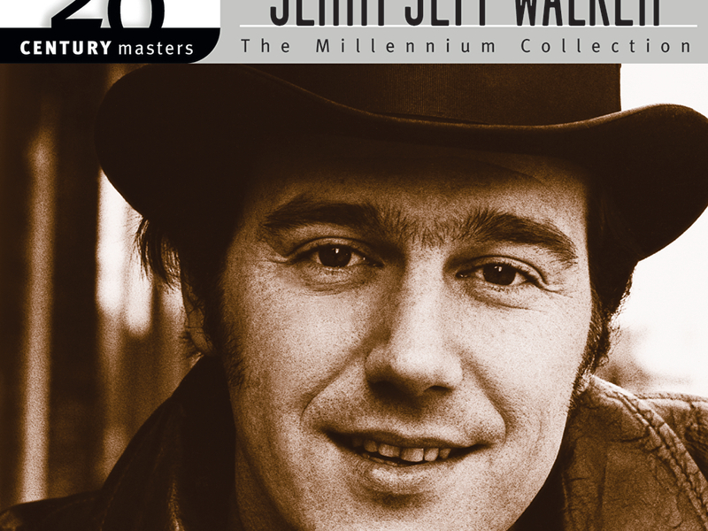 20th Century Masters: The Best Of Jerry Jeff Walker - The Millennium Collection