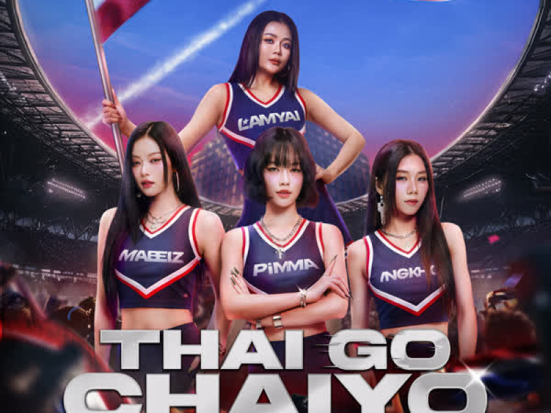 THAI GO CHAIYO (Single)