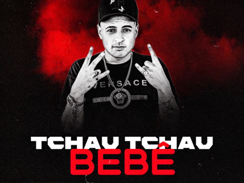 Tchau Tchau Bebe (Single)