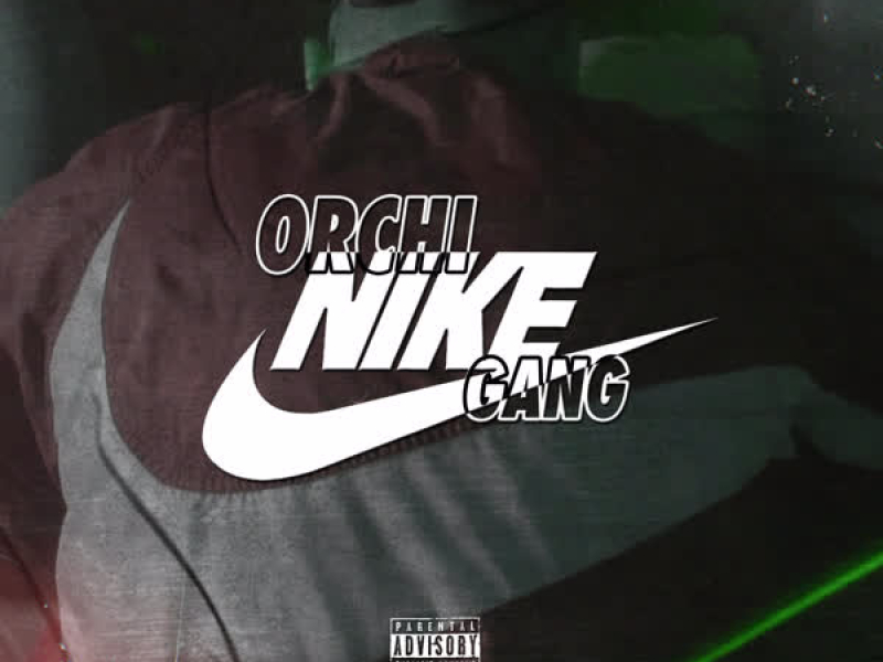 Nike Gang (Single)