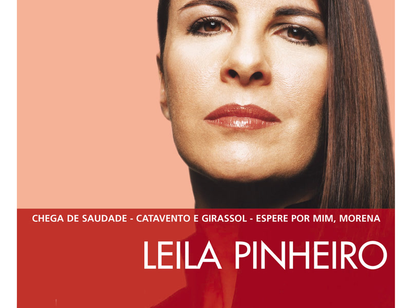 The Essential Leila Pinheiro