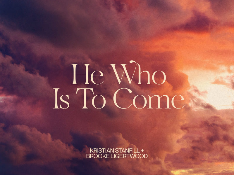 He Who Is To Come (Single)