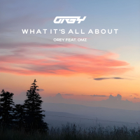 What it's all about (feat. OMZ) (Single)