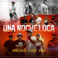 Una Noche Loca  (feat. C-Kan & Swat)