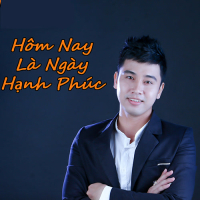 Hôm Nay Là Ngày Hạnh Phúc (Single)