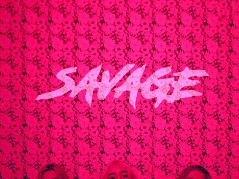 Savage (Single)