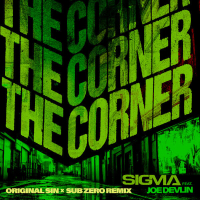 The Corner (Original Sin x Sub Zero Remix) (Single)