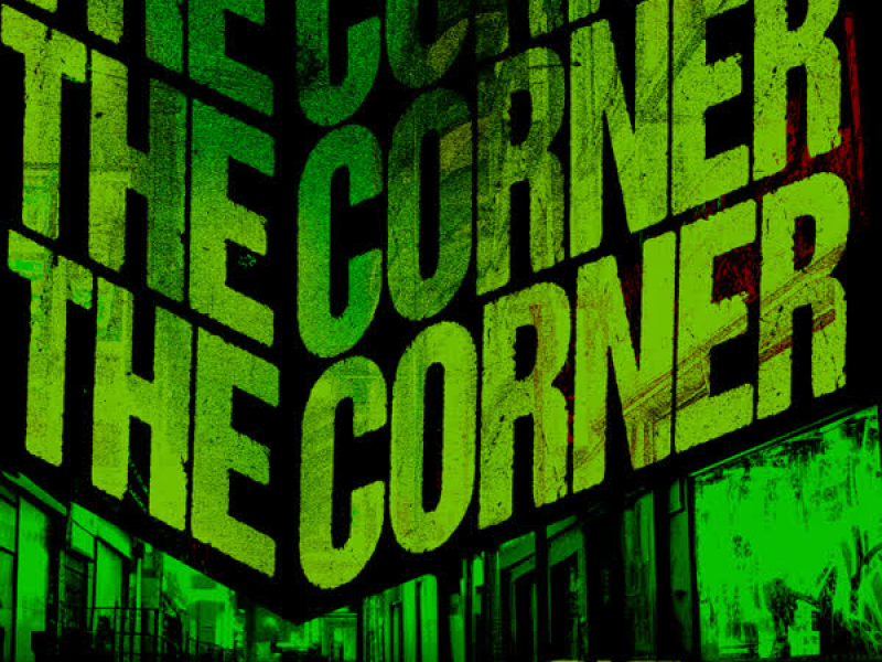 The Corner (Original Sin x Sub Zero Remix) (Single)