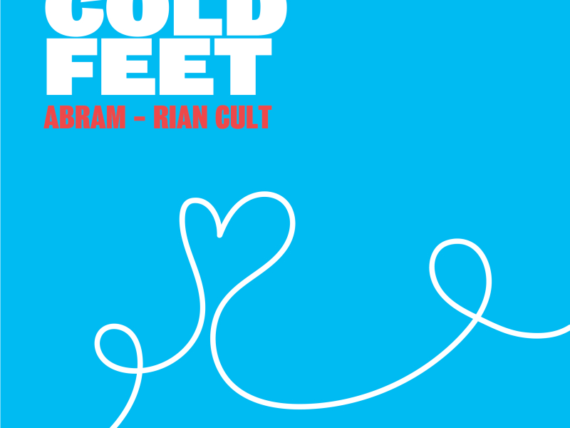 COLD FEET (Single)