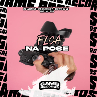 Fica Na Pose (Single)