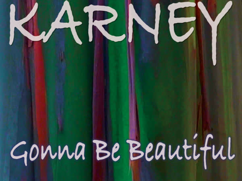 Gonna Be Beautiful (EP)