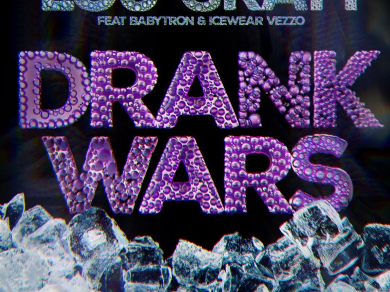 Drank Wars (feat. BabyTron & Icewear Vezzo) (Single)