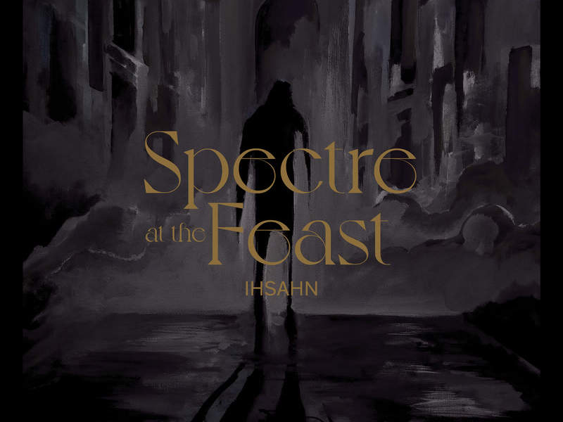 Spectre At The Feast (Single)