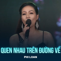 Quen Nhau Trên Đường Về (Single)