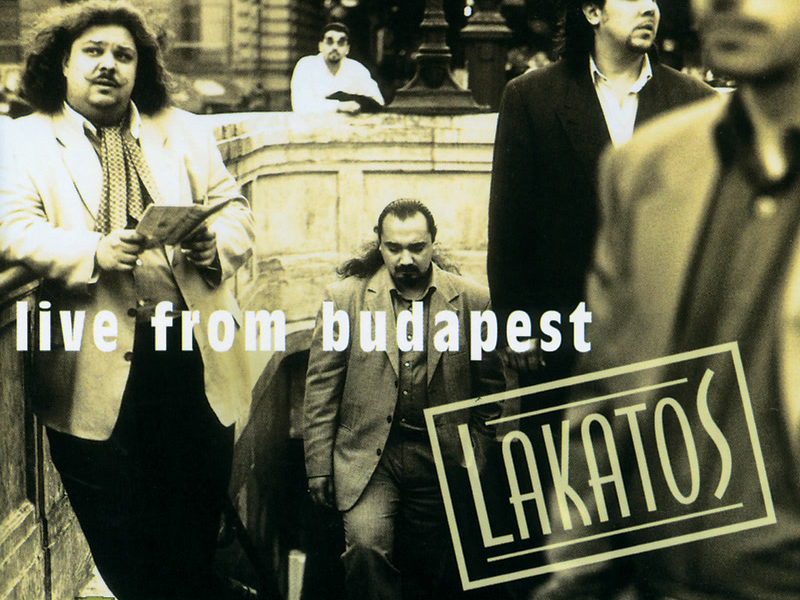 Lakatos - Live From Budapest