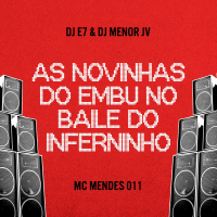 As Novinhas do Embu / No Baile do Inferninho (Single)
