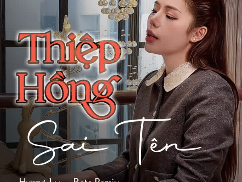 Thiệp Hồng Sai Tên (Remix) (Single)