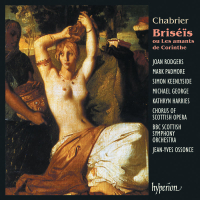 Chabrier: Briséïs ou Les amants de Corinthe