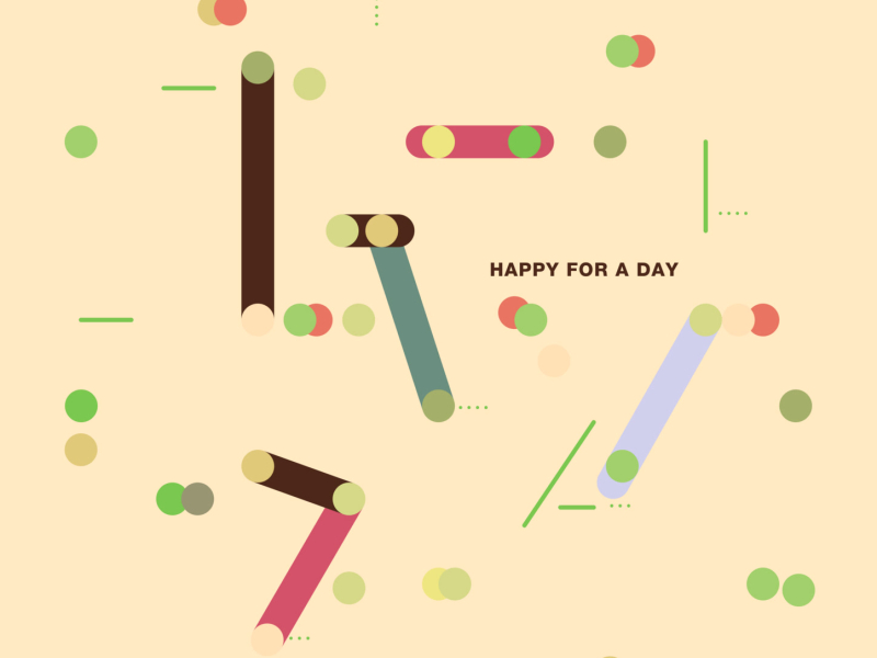 Happy For A Day (Single)