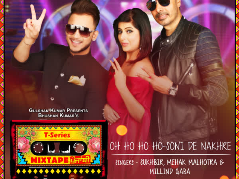 Oh Ho Ho Ho-Soni De Nakhre (From 
