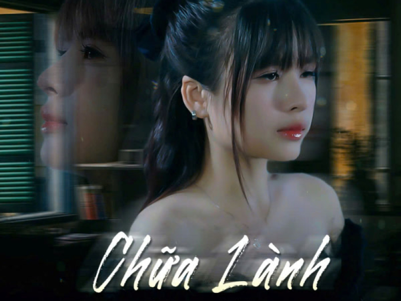 Chữa Lành (Single)